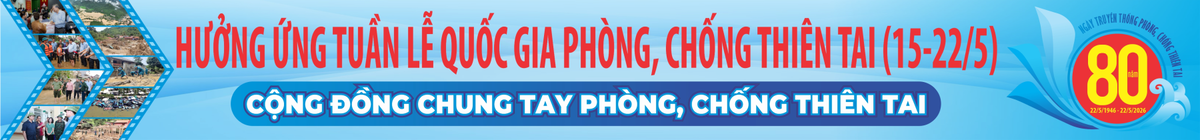 Hưởng ứng Tuần lễ quốc gia phòng chống thiên tai năm 2026